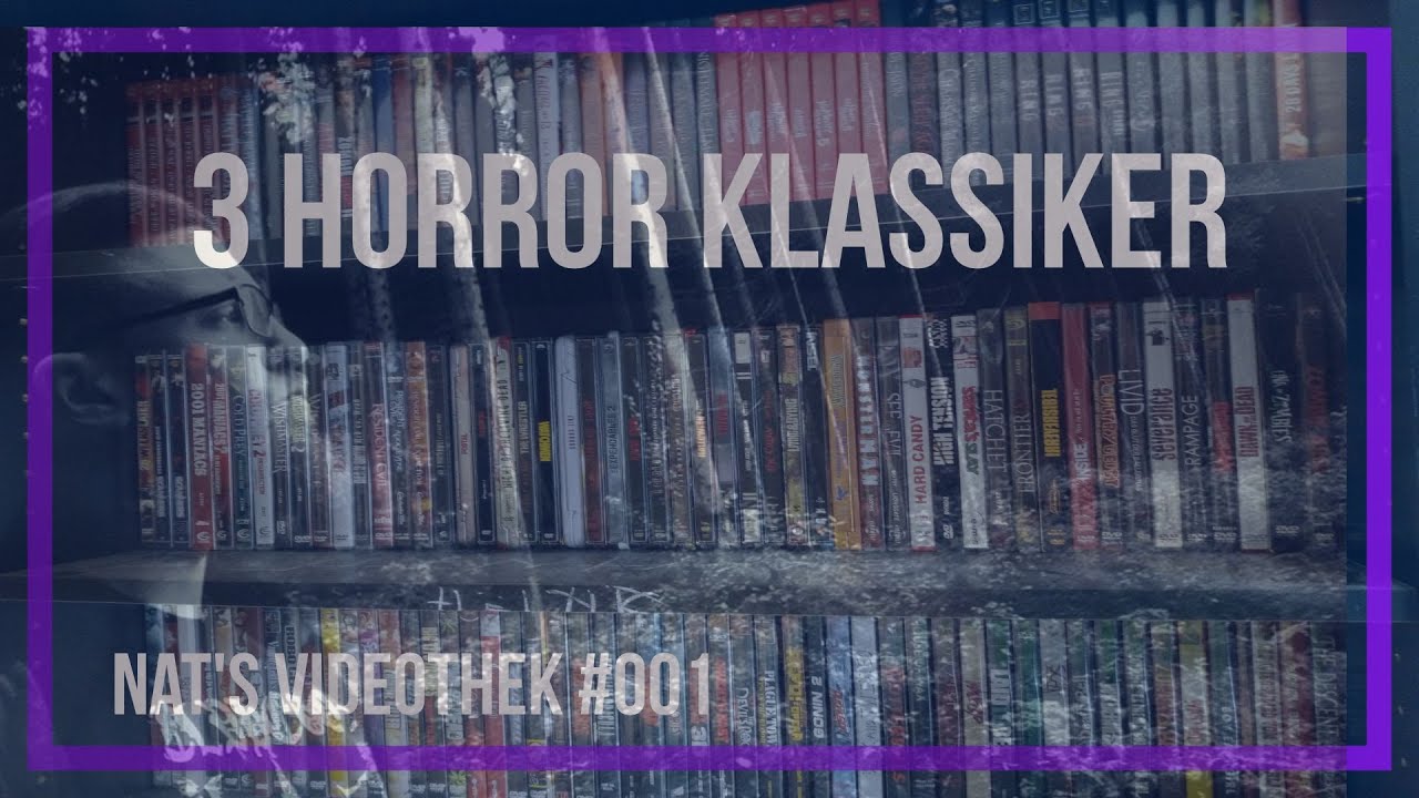 3 HORROR KLASSIKER - Nat's Videothek #001