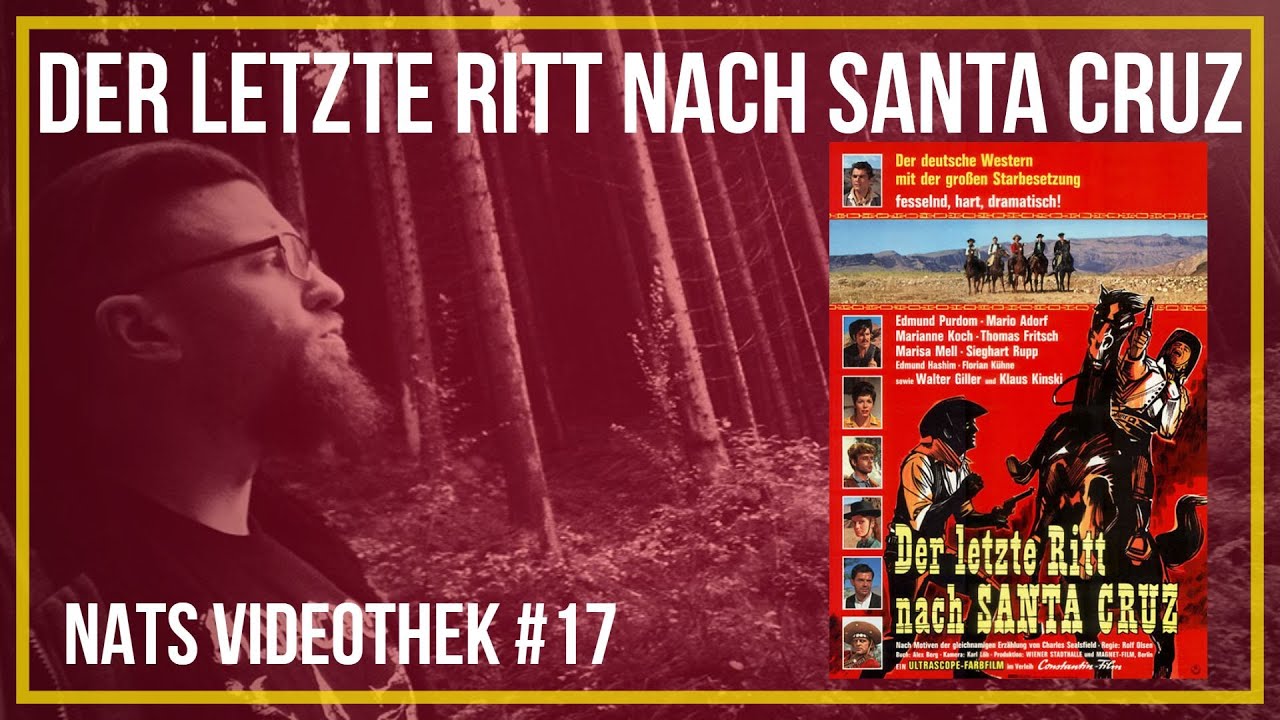 DER LETZTE RITT NACH SANTA CRUZ | Review | Nat's Videothek #17