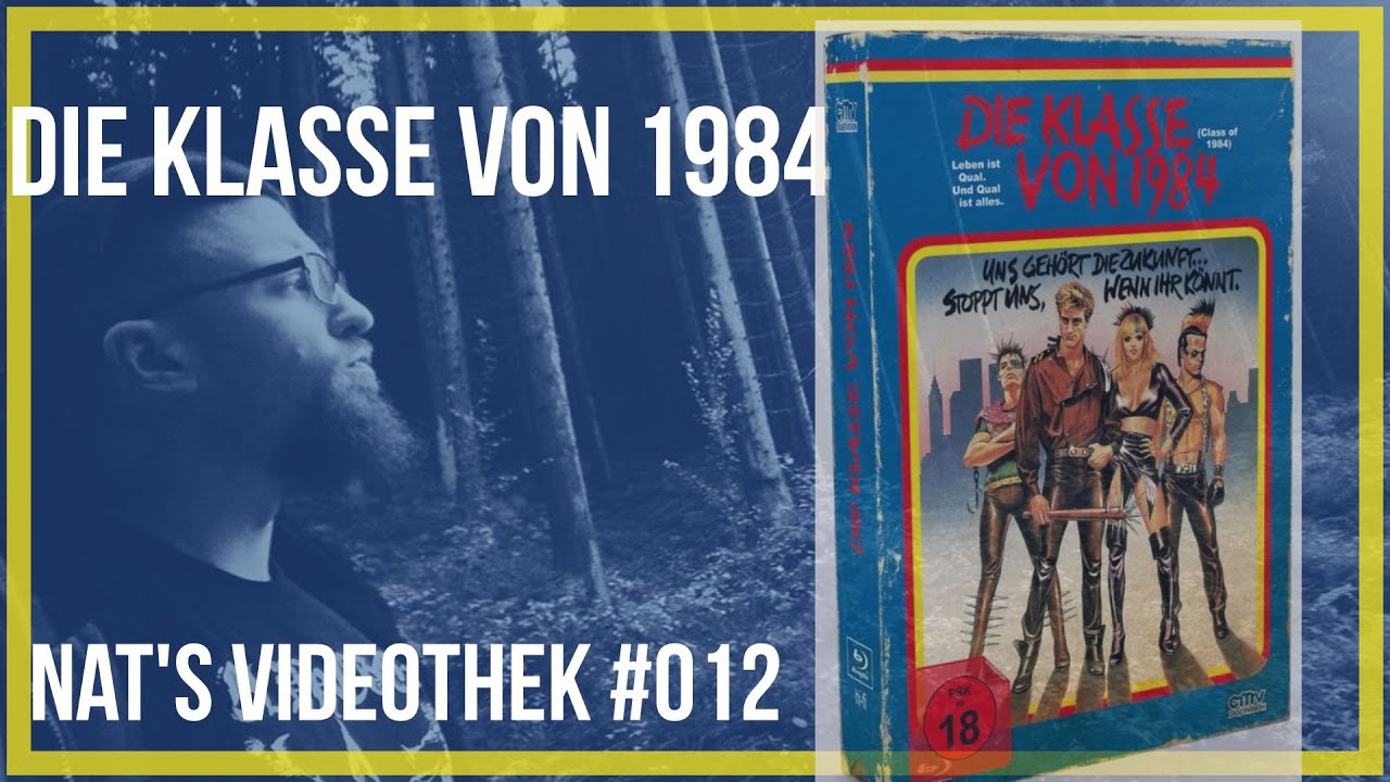 DIE KLASSE VON 1984 - VHS Edition CMV Laservision - Nat´s Videothek #012