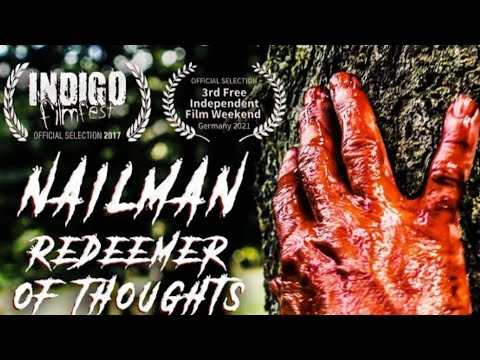 NAILMAN - REDEEMER OF THOUGHTS | Trailer | Chris Dira | Dira Pictures