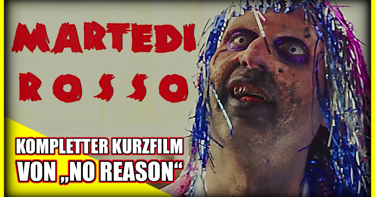 No Reason | MARTEDI ROSSO | Kompletter Kurzfilm | A Funny Zombie Short Movie