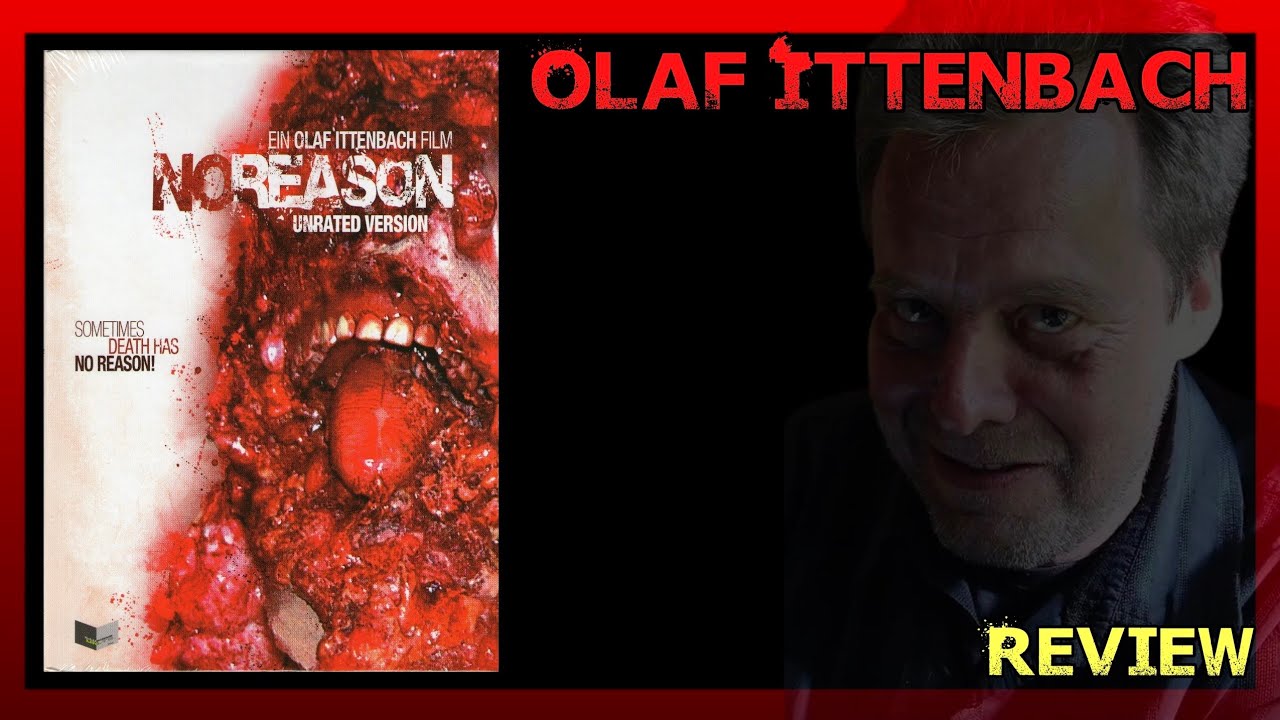 No Reason von 🩸💀Olaf Ittenbach💀🩸