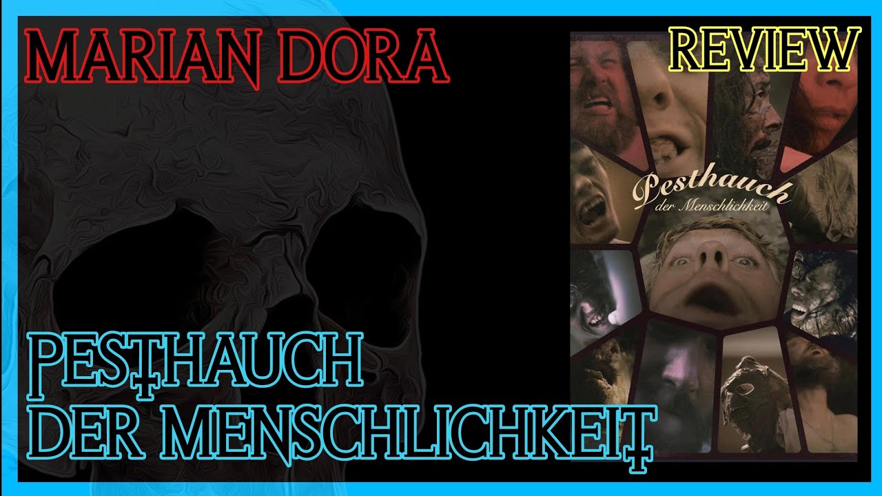 Pesthauch der Menschlichkeit von Marian Dora || Review