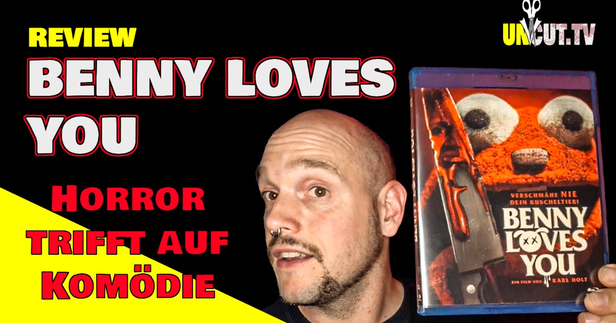 Review: BENNY LOVES YOU! Eine blutige Horrödie. Hier trifft Horror auf Komödie