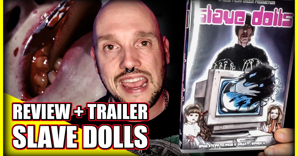 SLAVE DOLLS Review + Trailer | Sex - Splatter - Fetisch | Regie: David Stojan | New Film Order